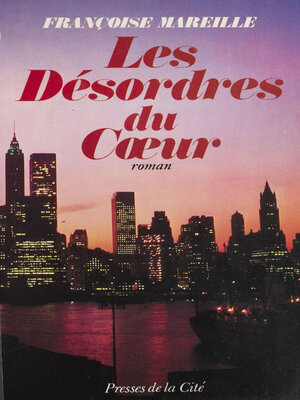 cover image of Les Désordres du cœur